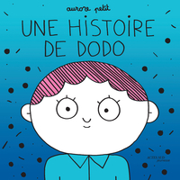 Picture of Une histoire de dodo