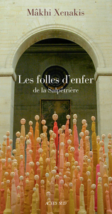 Picture of Les Folles d'enfer de La Salpêtrière