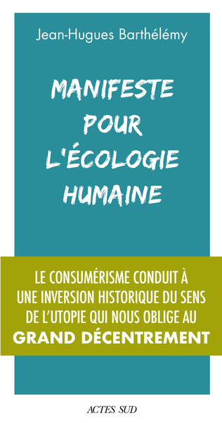 Picture of Manifeste pour l'écologie humaine