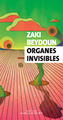 Image de Organes invisibles