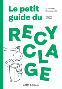 Image de Le petit guide du recyclage