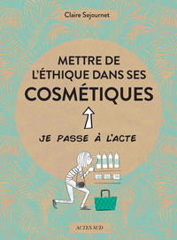 Picture of Mettre de l'éthique dans ses cosmétiques