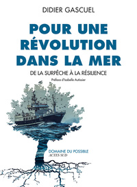 Image de Pour une révolution dans la mer