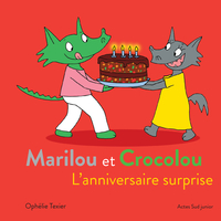 Picture of Marilou et Crocolou - L'anniversaire surprise