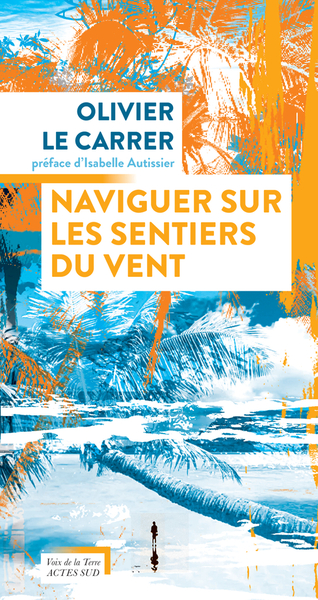 Picture of Naviguer sur les sentiers du vent