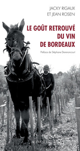 Picture of Le goût retrouvé du vin de Bordeaux