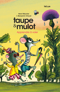 Picture of Taupe et Mulot 5 - Apprendre à voler