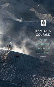 Image de Petite géographie amoureuse du cheval