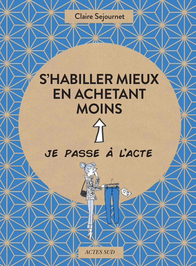 Picture of S'habiller mieux en achetant moins