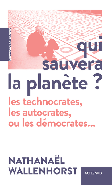 Picture of Qui sauvera la planète ?