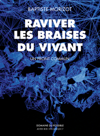 Picture of Raviver les braises du vivant