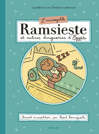 Image de L'Incroyable Ramsieste et autres dingueries d'Egypte