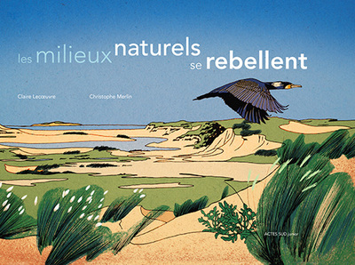 Image de Les milieux naturels se rebellent