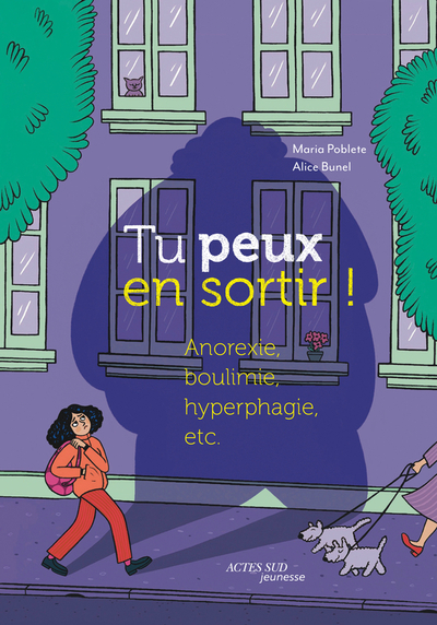 Image de Tu peux en sortir ! Anorexie, boulimie, hyperphagie, etc