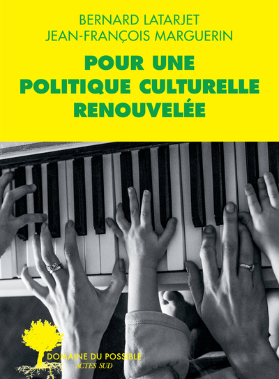 Picture of Pour une politique culturelle renouvelée