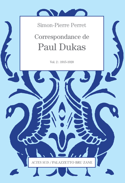 Picture of Correspondance de Paul Dukas