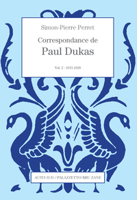 Picture of Correspondance de Paul Dukas