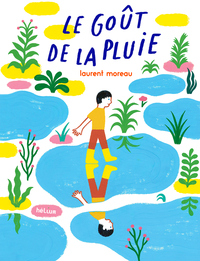 Image de Le Goût de la pluie