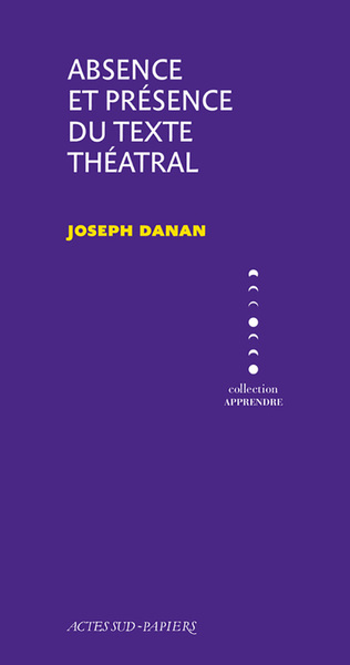 Image de Absence et présence du texte théâtral