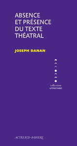 Image de Absence et présence du texte théâtral