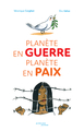 Image de Planète en guerre, planète en paix