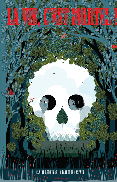 Picture of La vie, c'est mortel !