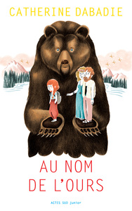 Image de Au nom de l'ours