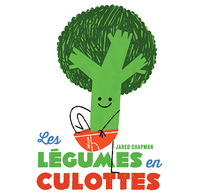 Image de Les Légumes en culottes