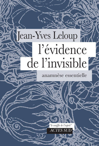 Picture of L'évidence de l'invisible