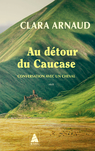 Image de AU DETOUR DU CAUCASE