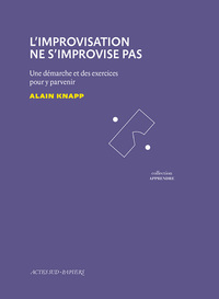 Image de L'Improvisation ne s'improvise pas