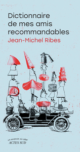 Picture of Dictionnaire de mes amis recommandables