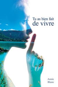 Picture of TU AS BIEN FAIT DE VIVRE