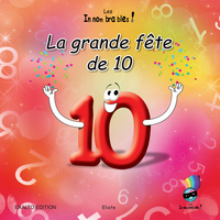 Image de La grande fête de 10. Les Innombrables.