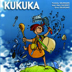 Image de KUKUKA, HAUR KANTAK * SOLORZANO & HALSOUET