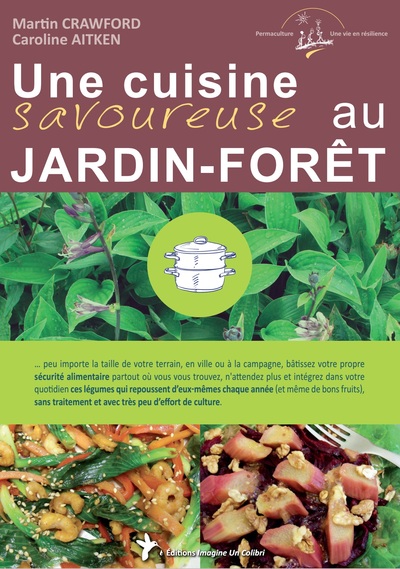Image de Une cuisine savoureuse au jardin-forêt