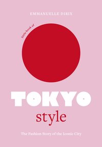 Image de LITTLE BOOK OF TOKYO STYLE