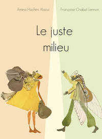 Image de LE JUSTE MILIEU
