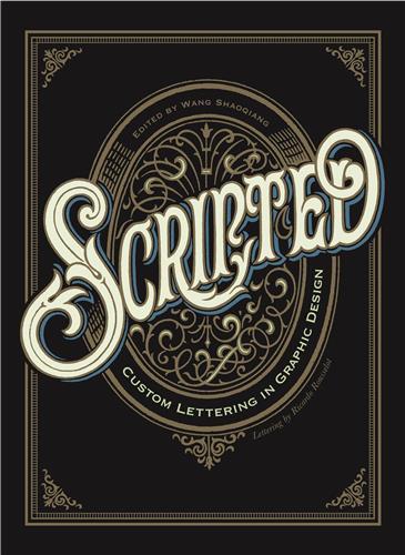 Image de Scripted. Custom Lettering in Graphic Design (Paperback) /anglais