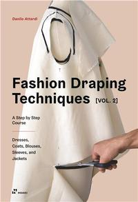 Image de Fashion Draping Technique Vol.2 /anglais