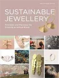 Picture of Sustainable Jewellery (Updated Edition). Principles and Processes for Creating an Ethical Brand /ang