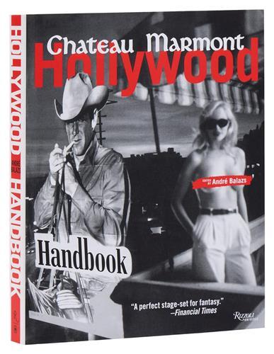 Picture of Chateau Marmont Hollywood Handbook /anglais