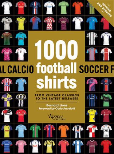 Image de 1000 Football Shirts (new edition) /anglais