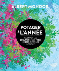 Picture of POTAGER A L'ANNEE. CULTIVER LES LEGUMES ET LES FINES HERBES A