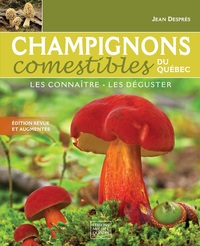 Picture of CHAMPIGNONS COMESTIBLES DU QUEBEC. LES CONNAITRE, LES DEGUSTER