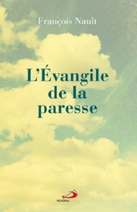 Picture of EVANGILE DE LA PARESSE (L')