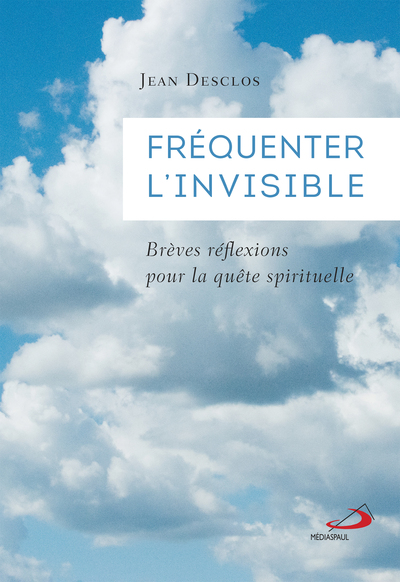 Picture of FRÉQUENTER L'INVISIBLE