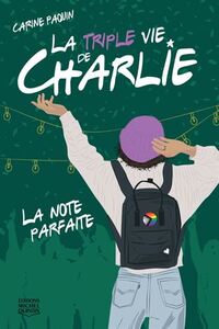 Image de LA TRIPLE VIE DE CHARLIE V 03 LA NOTE PARFAITE