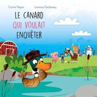 Image de LE CANARD QUI VOULAIT ENQUETER