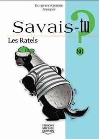 Image de SAVAIS-TU ? LES RATELS (NOIR ET BLANC)